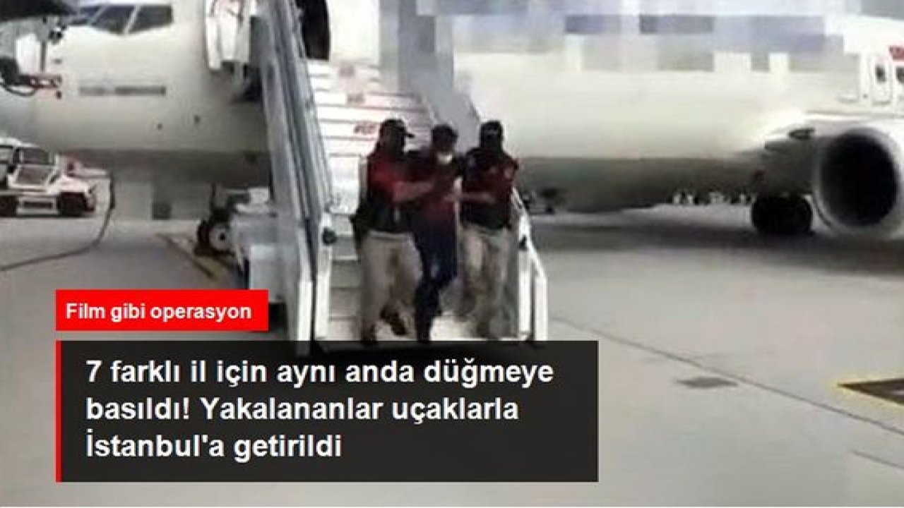 Son Dakika:Video Haber…Gaziantep dahil 7 İlde uyuşturucu operasyonu