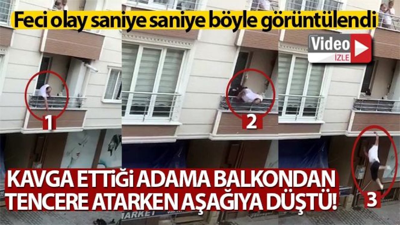 Kavga ettiği adama balkondan tencere atarken aşağıya düştü