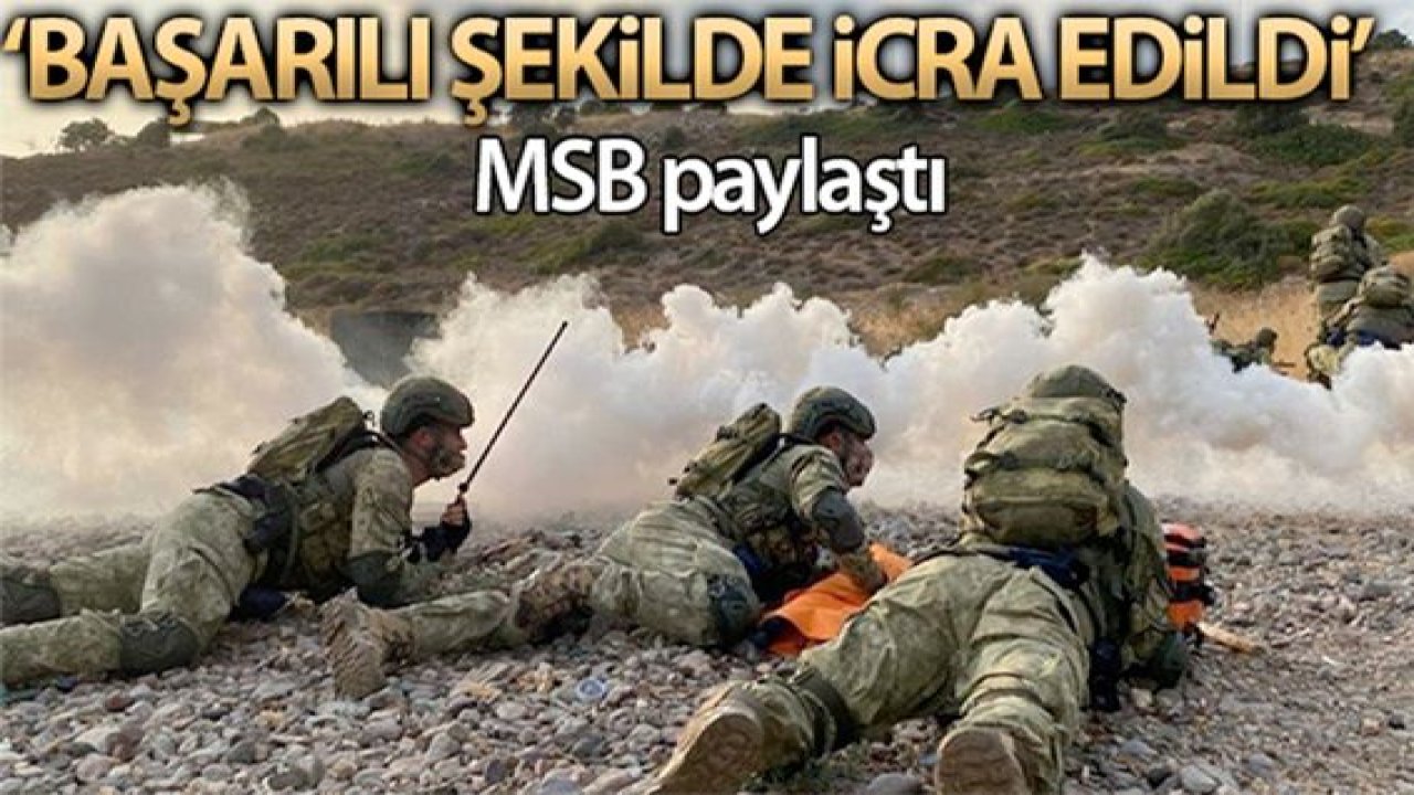 MSB: 'Amfibi Görev Grup Komutanlığı Harekâta Hazırlık Eğitimleri başarılı şekilde icra edildi'