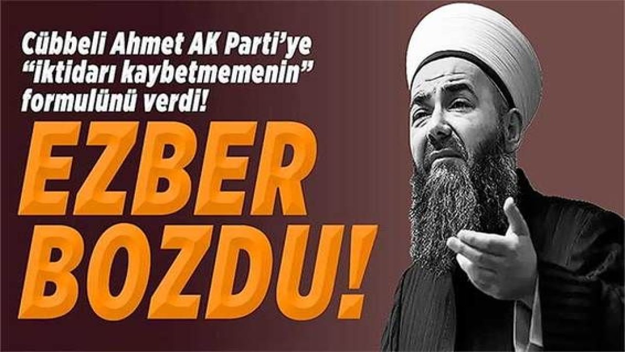 AK Parti'ye yakınlığıyla bilinen Cübbeli Ahmet'ten AK Parti'ye olay teklif