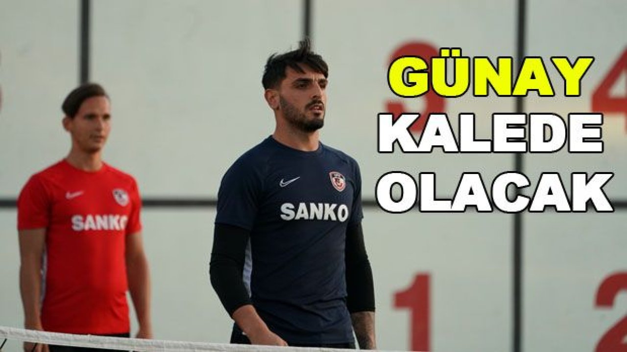 Günay kaleyi kaptırmayacak