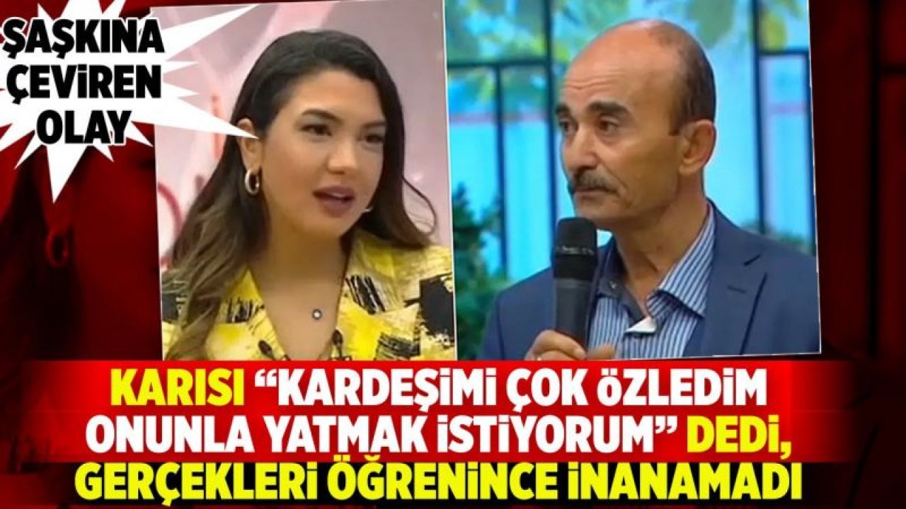 İzleyenler bile şokta! Kocasını 'kardeşim ve amcam' diye tanıttığı adamla aldattı.