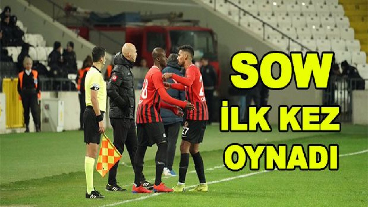 Moussa Sow ilk kez sahada