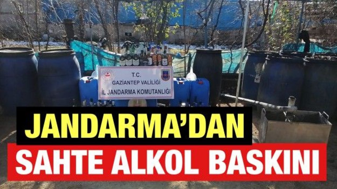 Jandarma’dan sahte alkol baskını