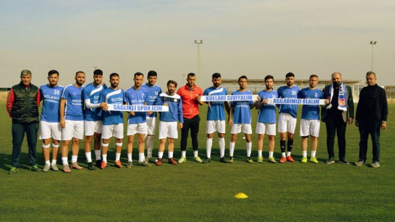 Gaziantep'te futbolcular "Aşı çağrısı" pankartıyla maça çıktı