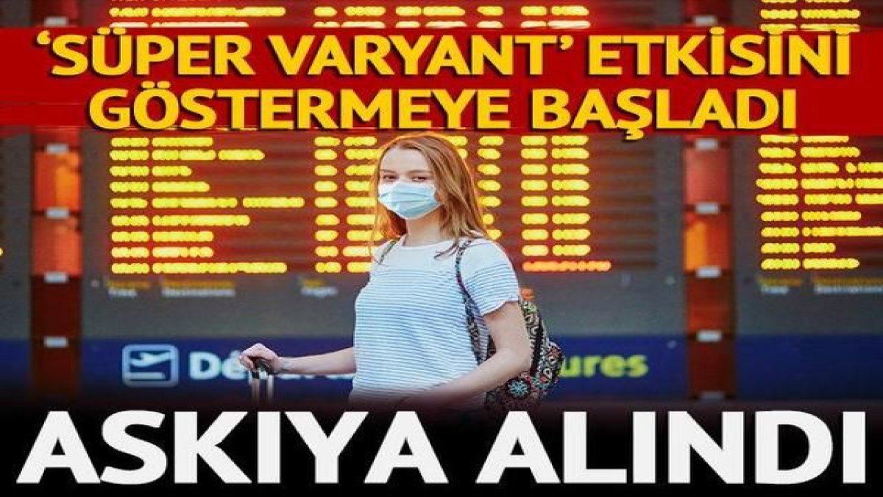 Fransa "Süper varyant" sebebiyle 7 ülkeyle uçuşları askıya aldı