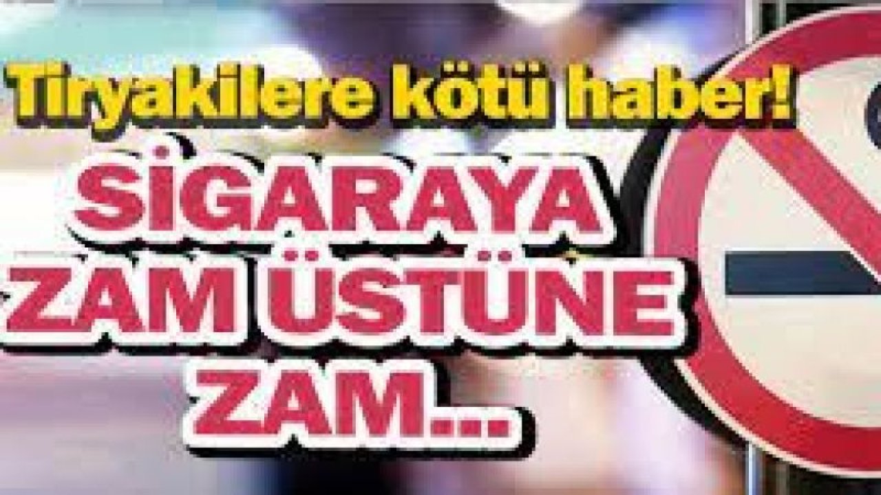 Son Dakika: Gaziantep'te Sigaraya Zam Geldi! Türkiye Tekel Bayileri Platformu Başkanı: "Yılbaşında Yine Gelecek..."