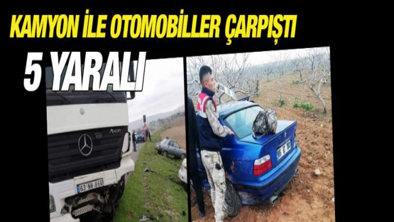 Kamyon ile otomobiller çarpıştı: 5 yaralı