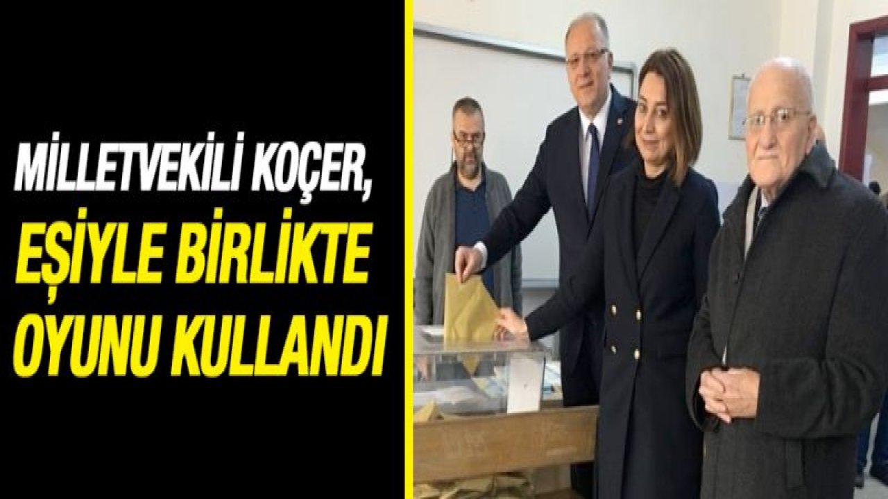 Milletvekili Koçer, eşiyle birlikte oyunu kullandı