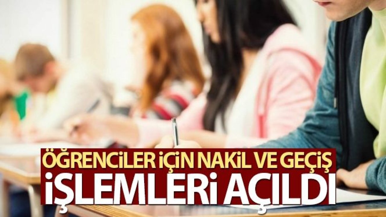 MEB'e bağlı resmi/özel eğitim kurumlarında nakil ve geçiş işlemleri açıldı