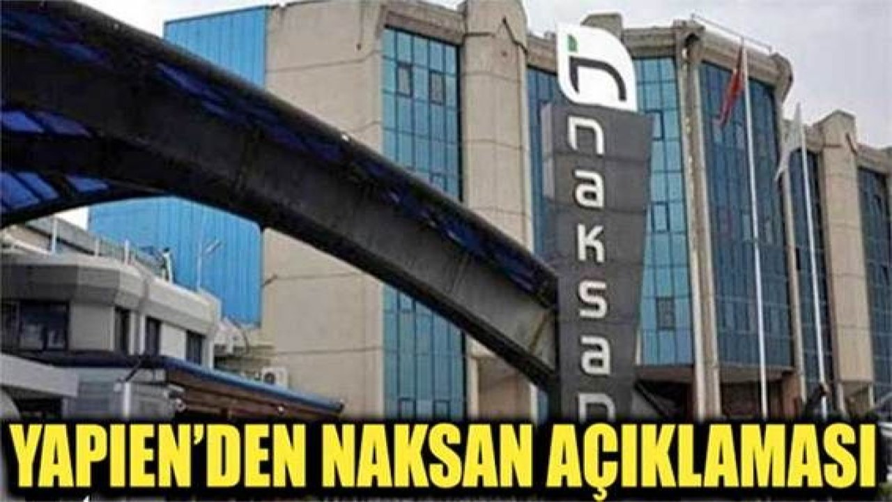 YapıEN’den Naksan açıklaması