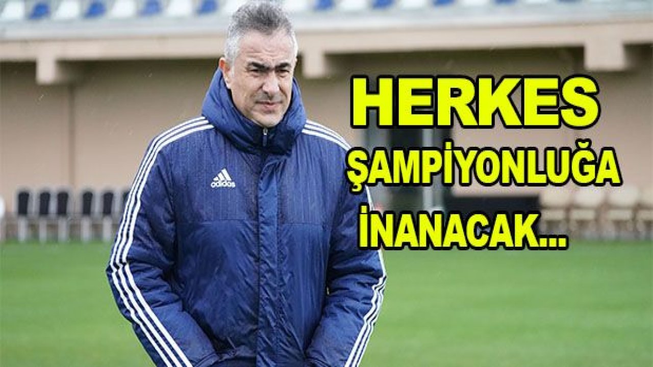 Mehmet Altıparmak : "Herkese bu şehir şampiyonluğa inanmış dedirtmeliyiz"