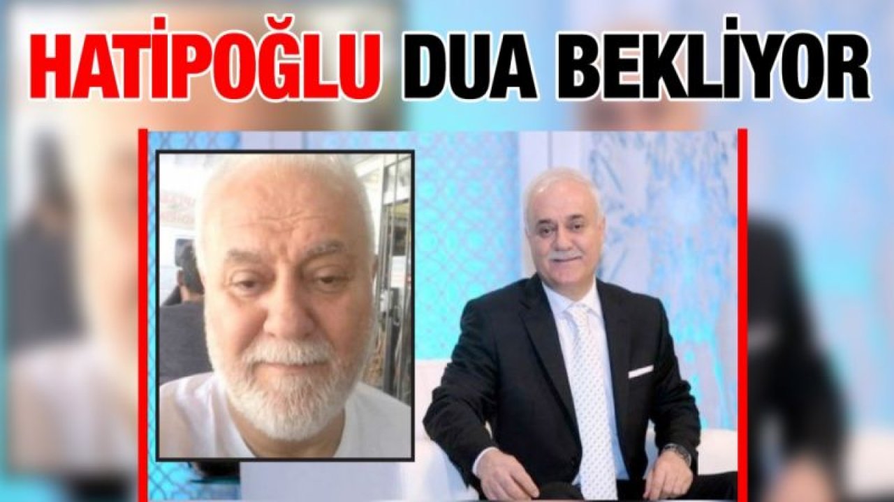 Hatipoğlu dua bekliyor