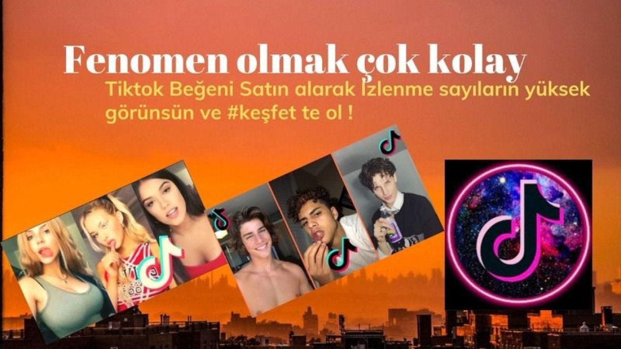 Tiktok İzlenme Satın Al