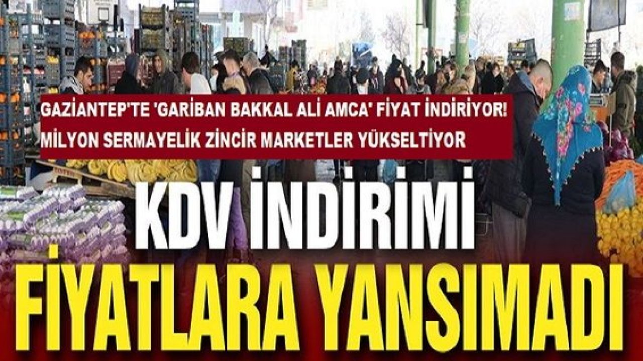 Son Dakika:Gaziantep'te Mahalle Bakkalları  Gıda Ürünlerinde Fiyat  Düşürerek Milyonluk Zincir Marketlere Savaş Açtı!