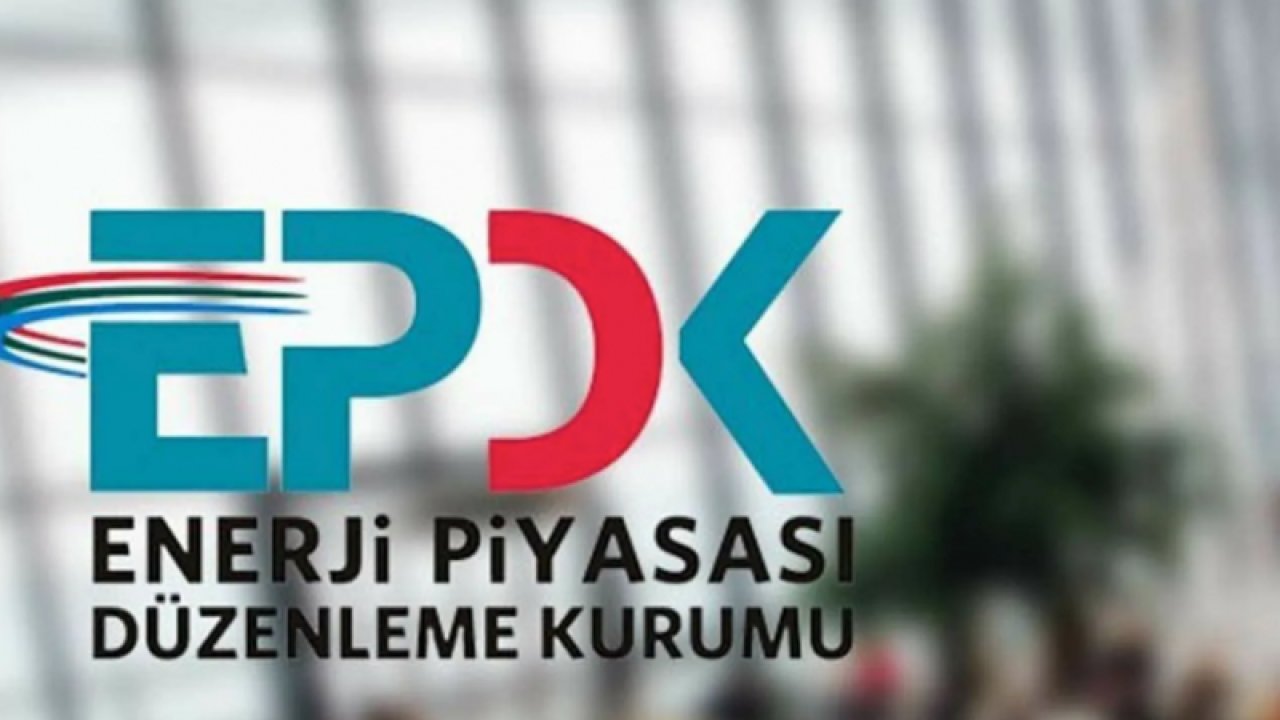 Son Dakika: EPDK’dan enerjide yeni yatırımların önünü açacak kritik karar