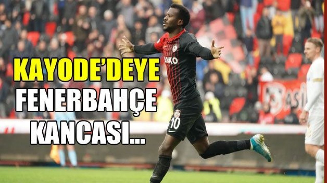 Kayode’ye Fener kancası