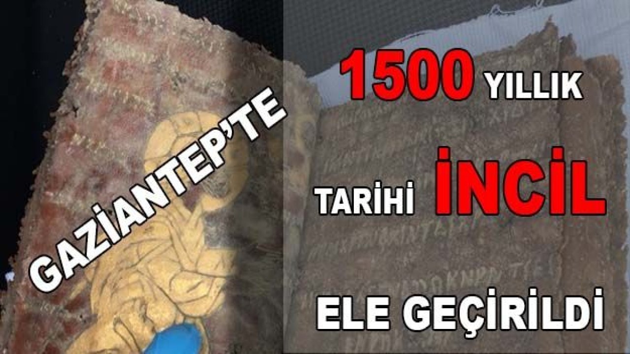 Gaziantep'te 1500 Yıllık Altın Kabartmalı İncil Ele Geçiridi