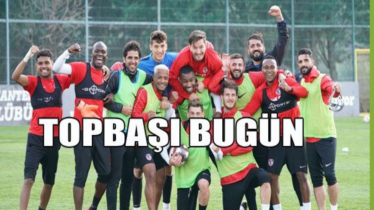 Gazişehir bugün topbaşı yapıyor