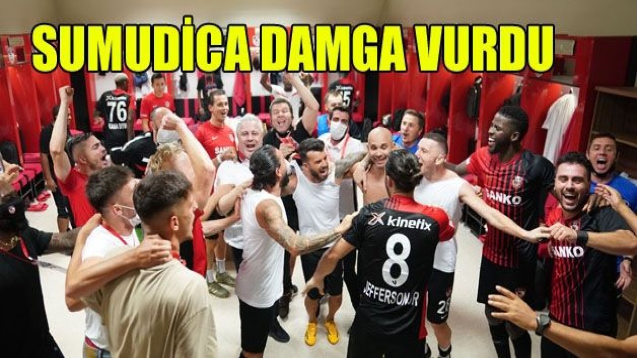 SUMUDİCA LİGE DAMGA VURDU