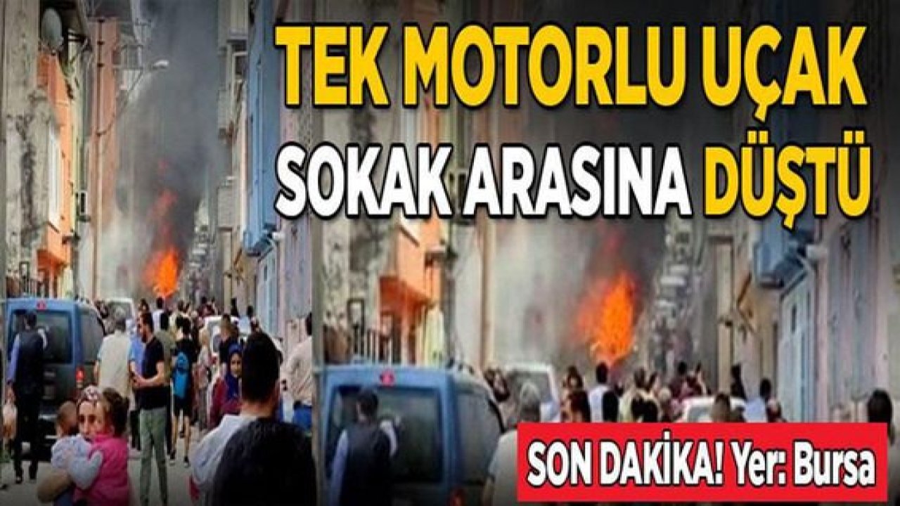 Son Dakika:Video Haber...Tek motorlu uçak sokak ortasına düştü!