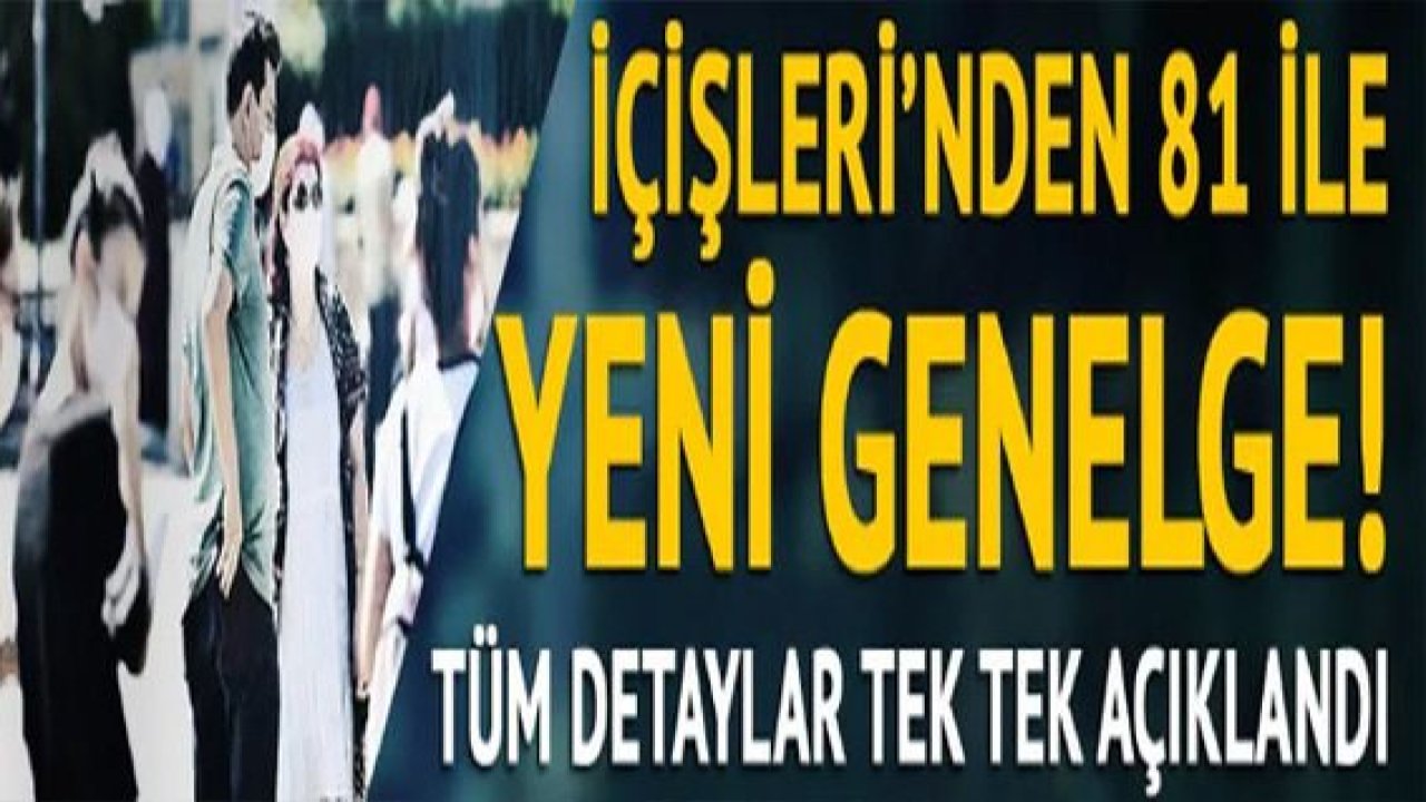 Son dakika! Kararları Erdoğan duyurmuştu... İçişleri Bakanlığından "maske" genelgesi