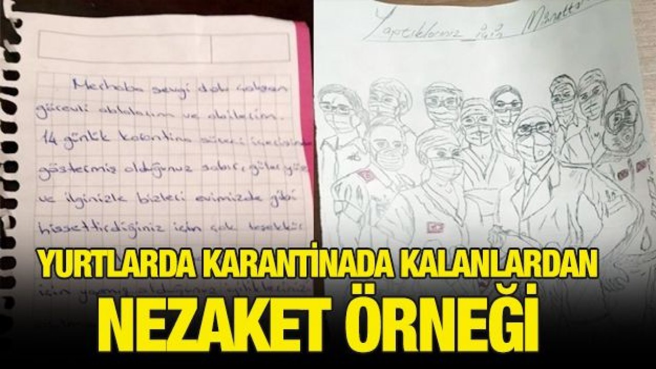 Gaziantep'teki yurtlarda karantinada kalanlardan nezaket örneği