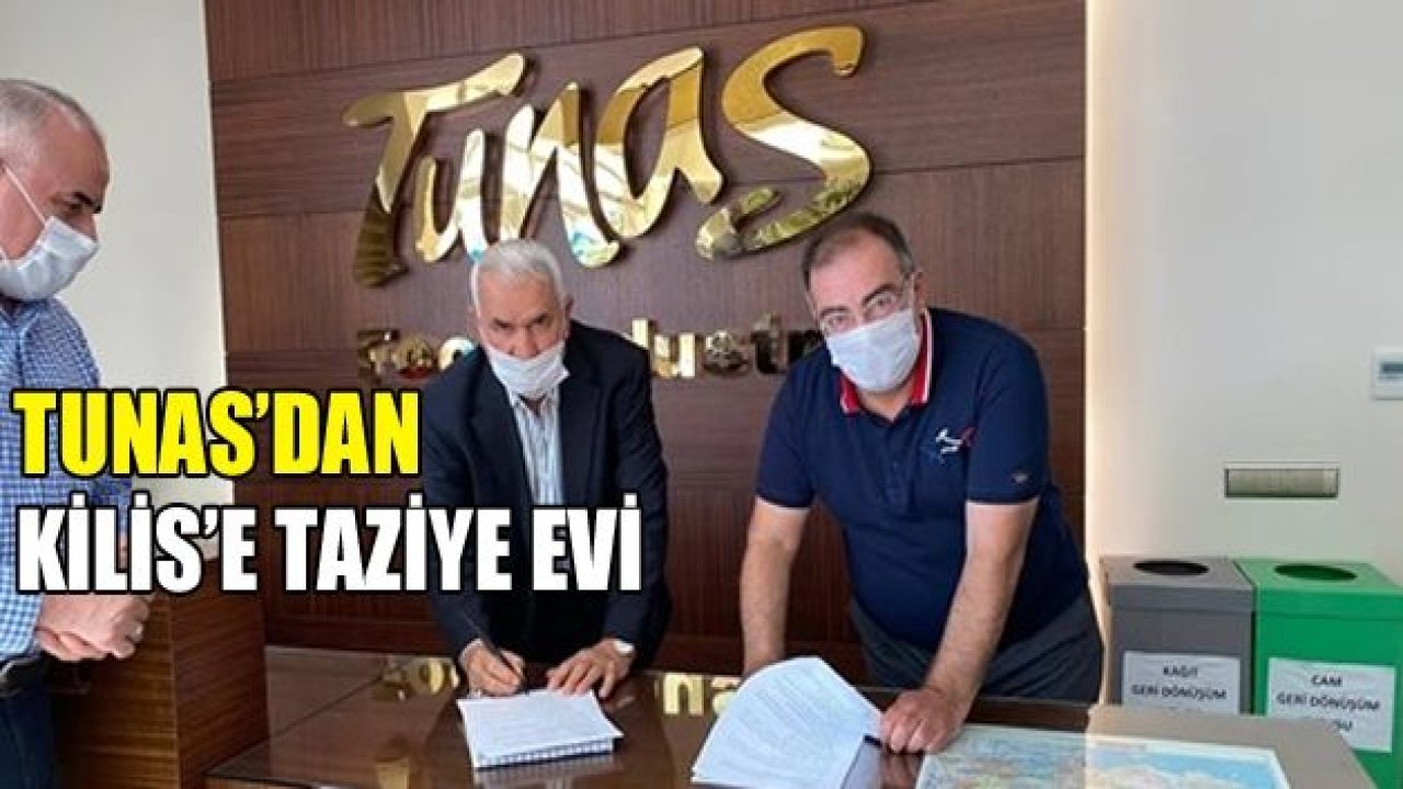 Tunas Helva’dan Kilis’e büyük hizmet