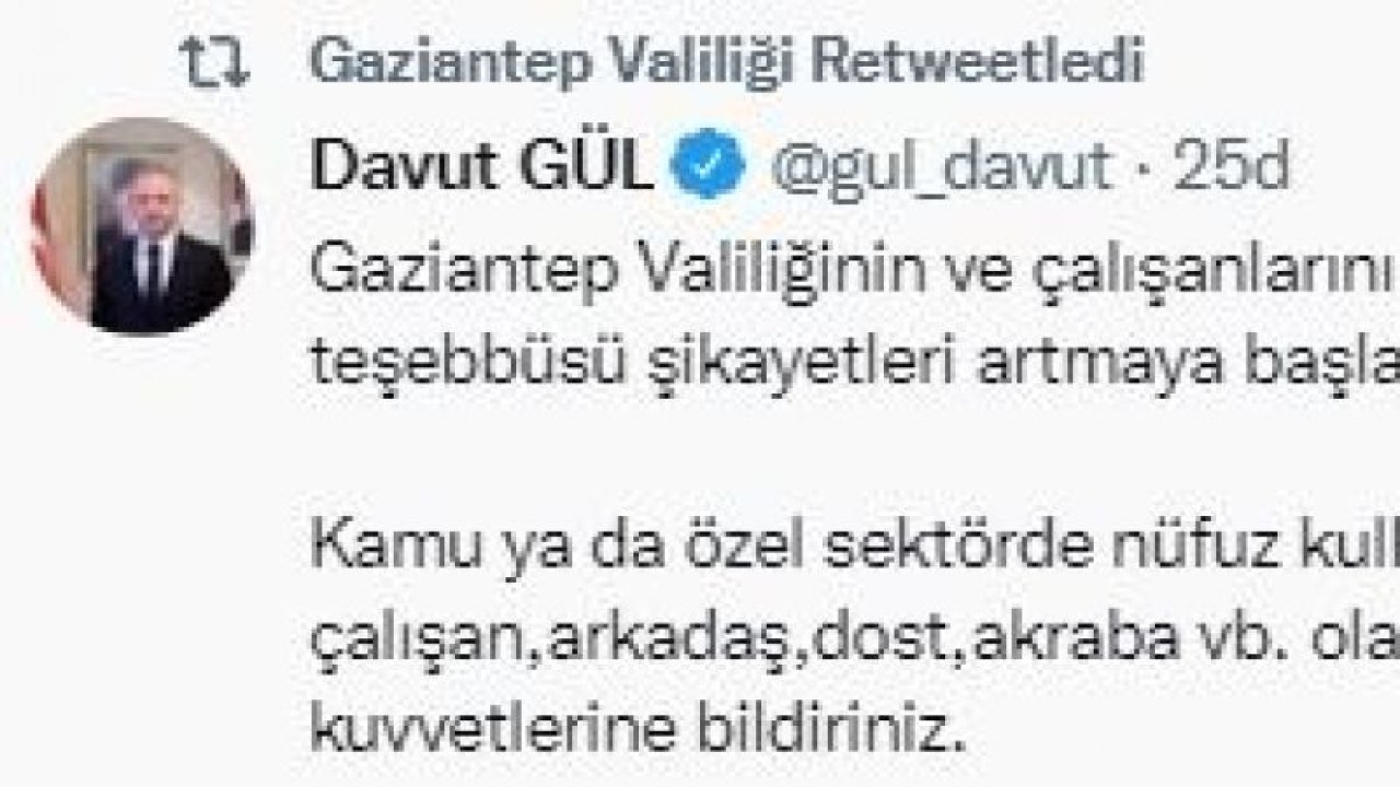 Gaziantep Valisi Davut Gül'den uyarı! Gaziantep Valiliği  adına bile 'GAZİANTEP'te dolandırıcılık yapılıyor! DOLANDIRICILARI'  bildirin paylaşımı