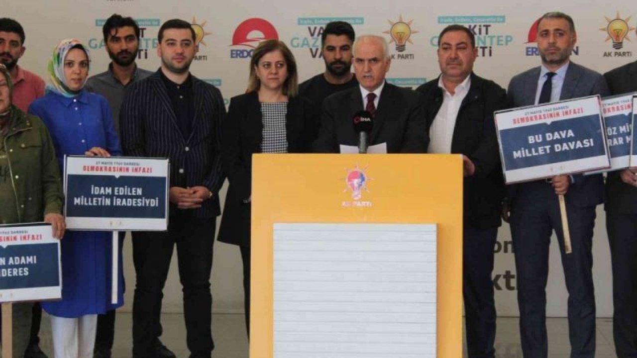 AK Parti Gaziantep’ten ’27 Mayıs’ açıklaması