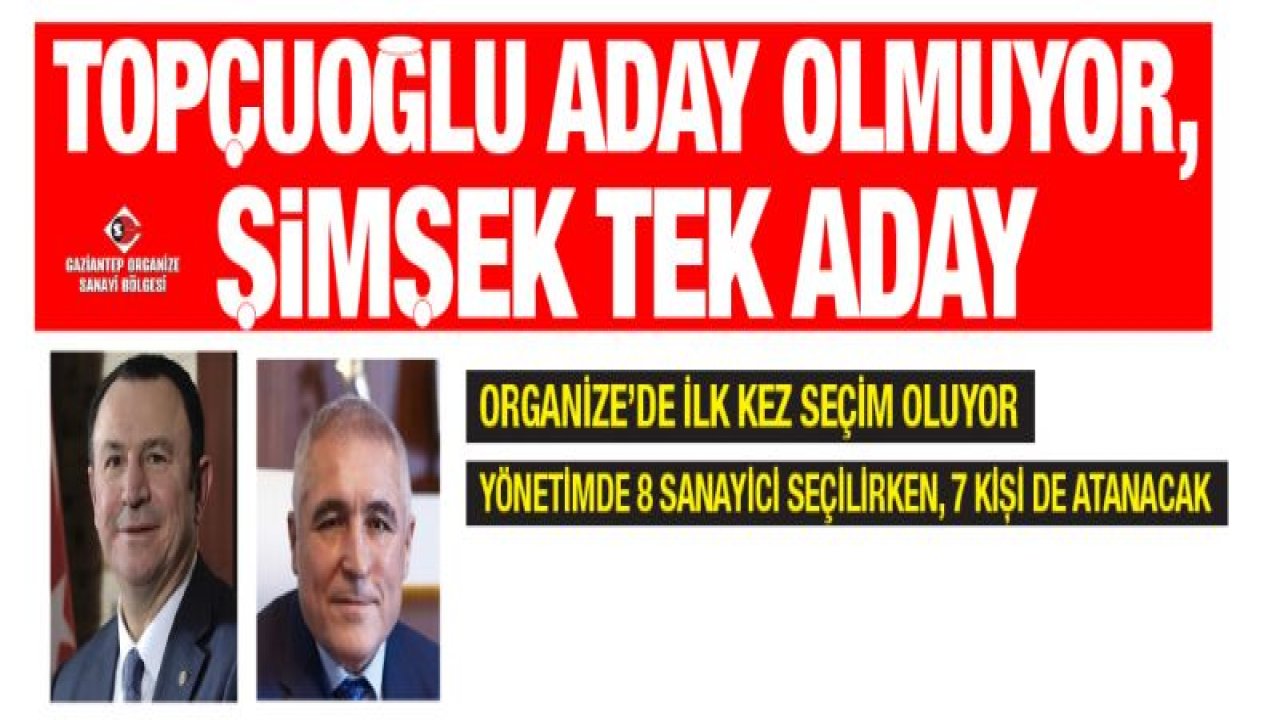 Topçuoğlu aday olmuyor, Şimşek tek aday