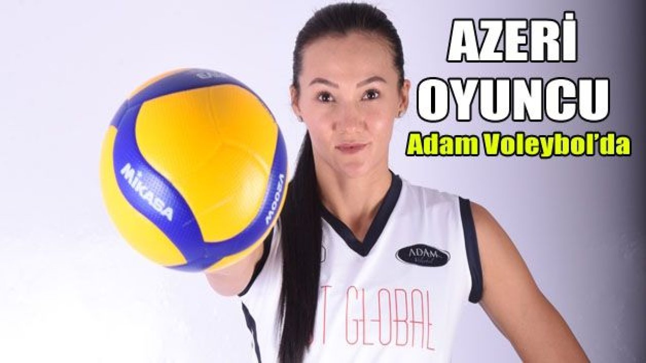 Azeri oyuncu Adam Voleybol'da