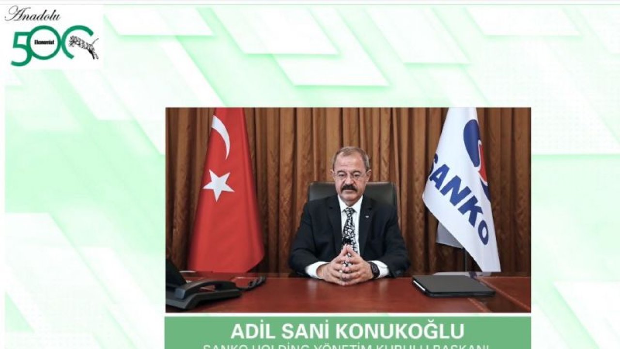 Sanko Holding, Anadolu 500’de en çok şirketi bulunan grup ödülünü aldı