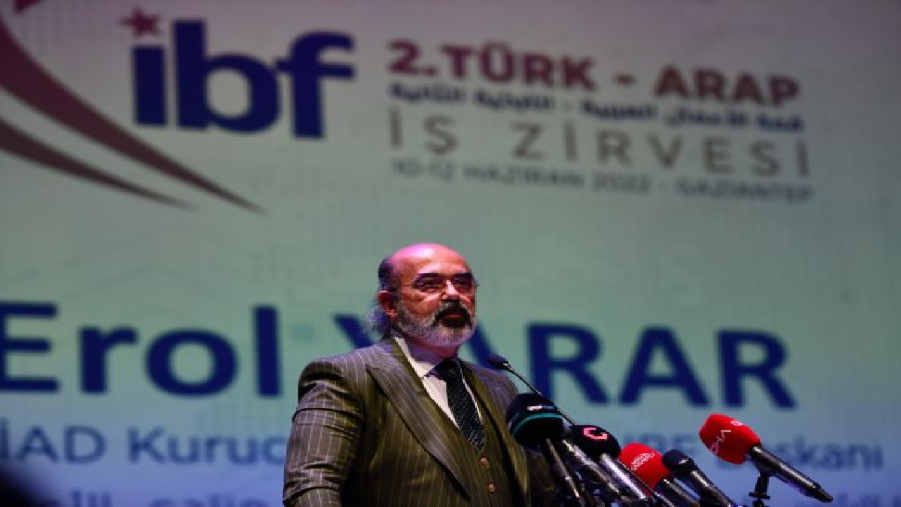 Ticaret Bakanı Muş,Gaziantep'te Uluslararası İş Forumu 2. Türk-Arap İş Zirvesi'nde konuştu