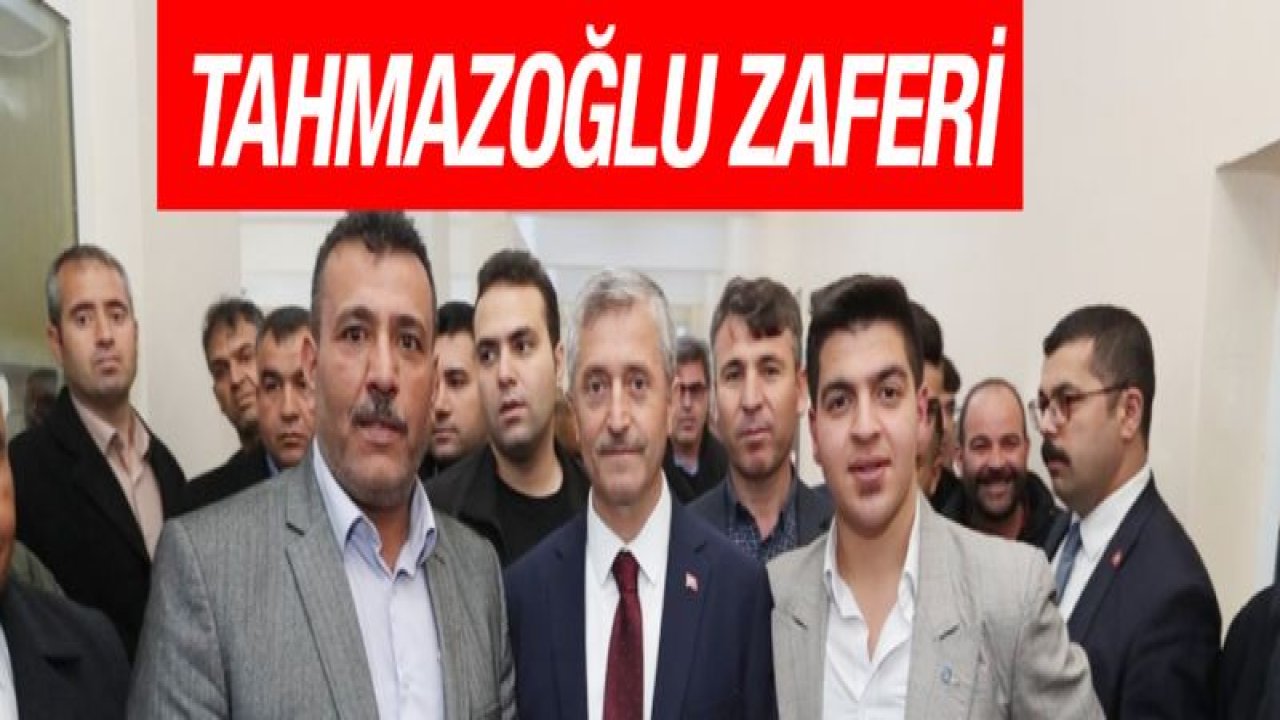 Tahmazoğlu zafer ilan etti