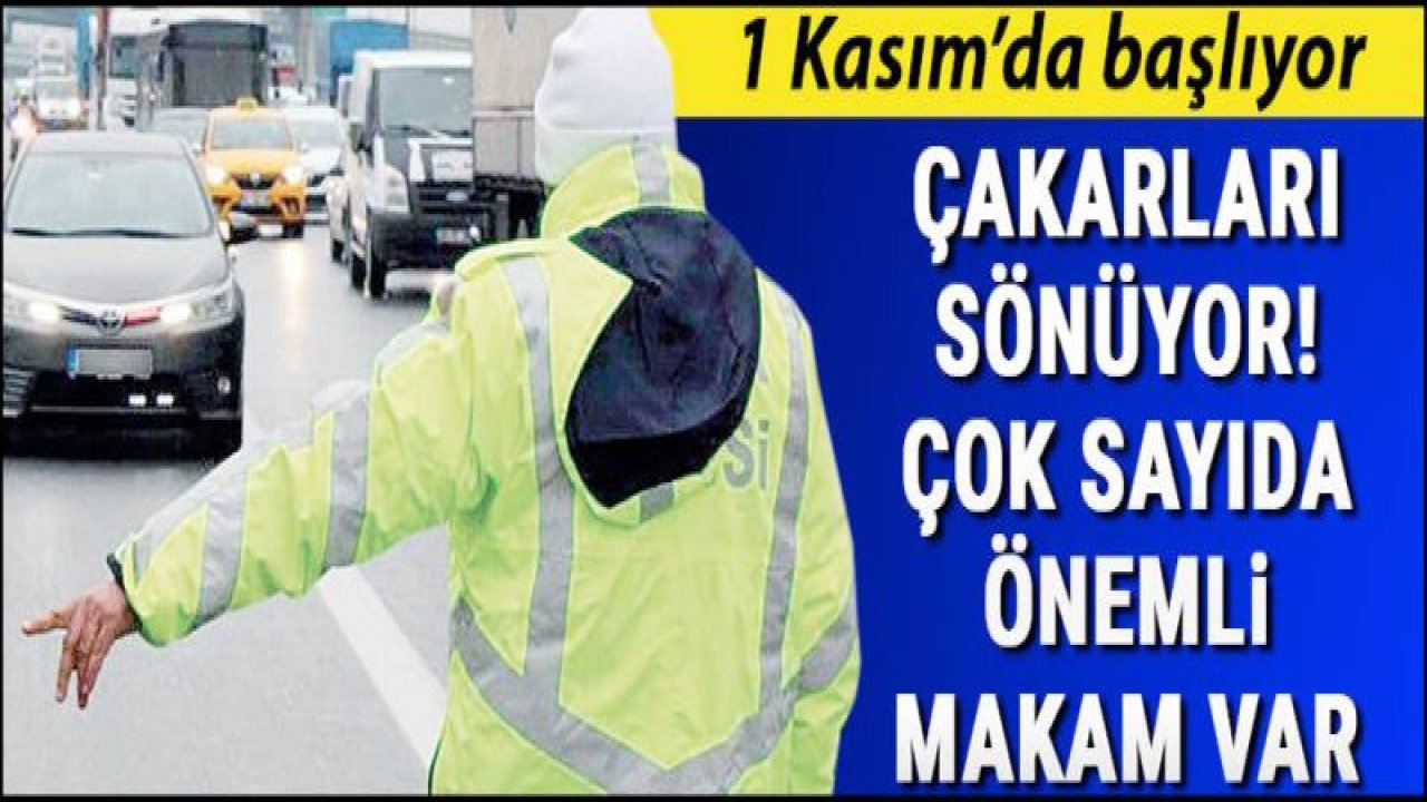 Çakarlar sönüyor!