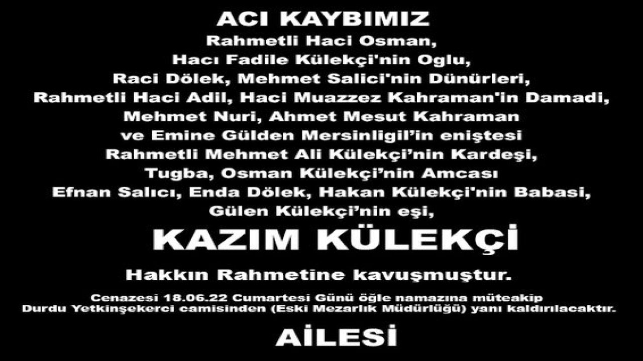 ACI KAYBIMIZ…