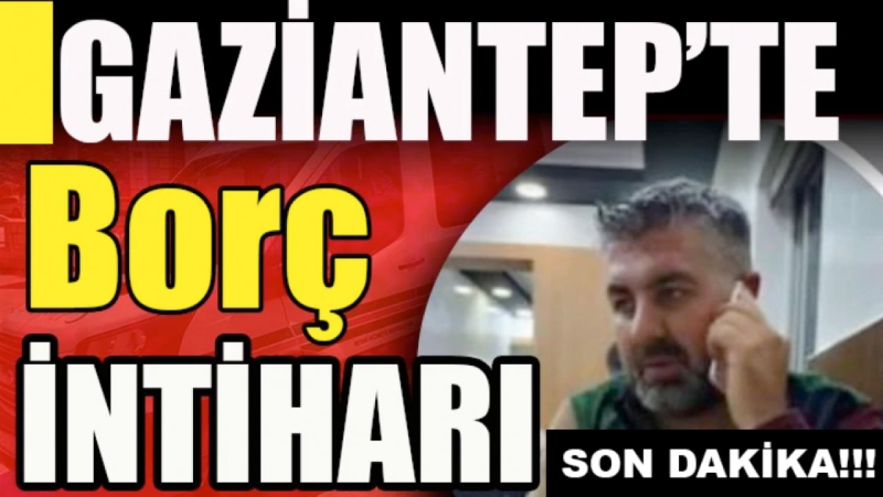 Gaziantep’te ŞOK intihar! Gaziantep'te yaşayan Mahmut Azar (39) isimli şahıs kafasına silahla ateş ederek hayatına son verdi.