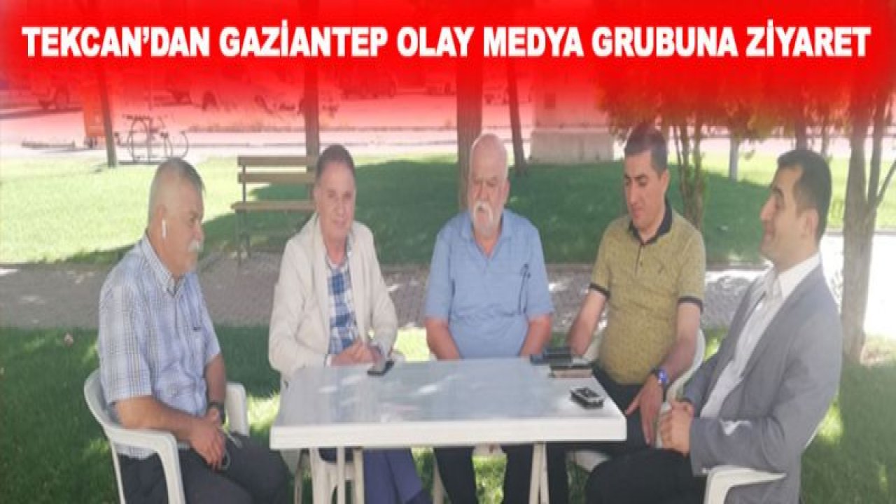 TEKCAN'DAN GAZİANTEP OLAY MEDYA GRUBUNA ZİYARET