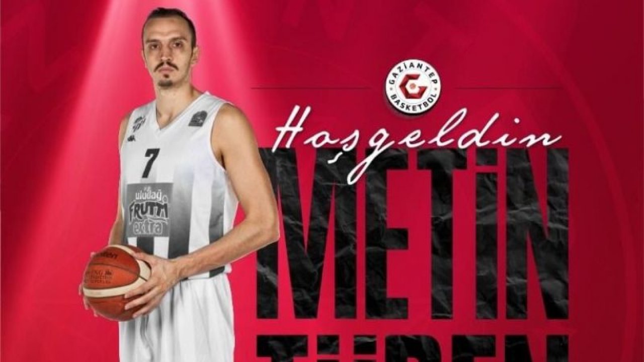 Metin Türen Gaziantep Basketbol'da