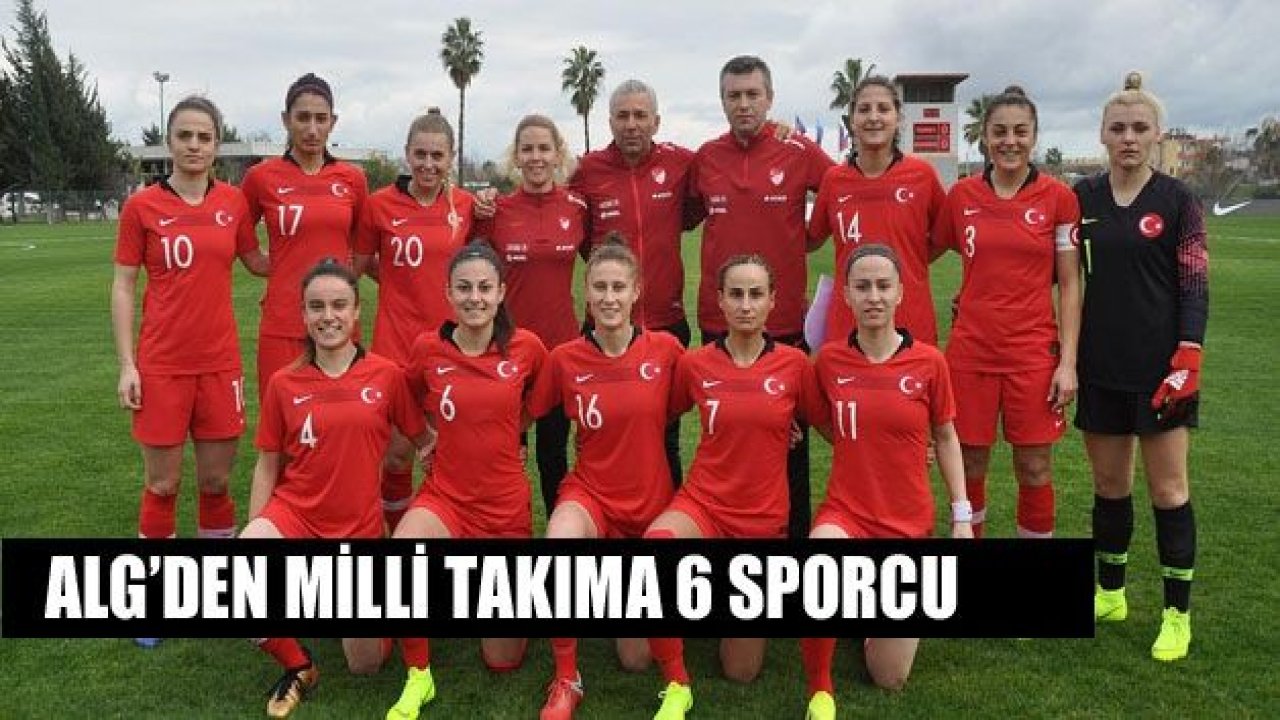 ALG’den milli takıma 6 oyuncu