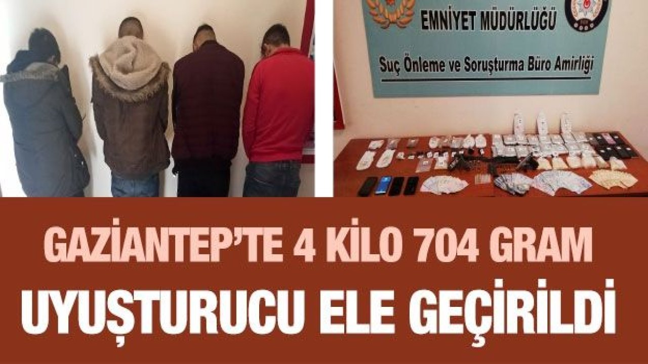 Gaziantep’te 4 kilo 704 gram uyuşturucu ele geçirildi