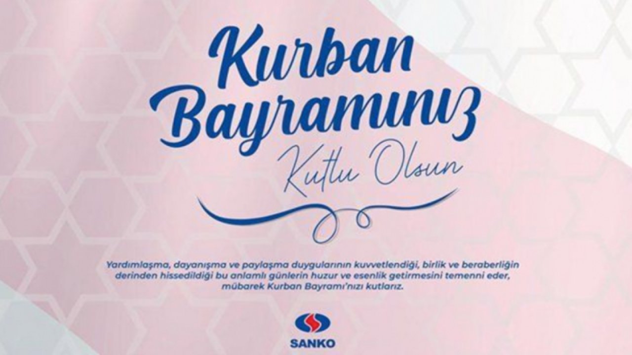 SANKO Holding Kurban Bayramınızı Kutlar