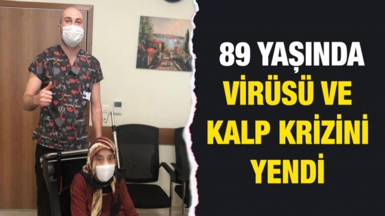 89 yaşında korona virüsü ve kalp krizini yendi