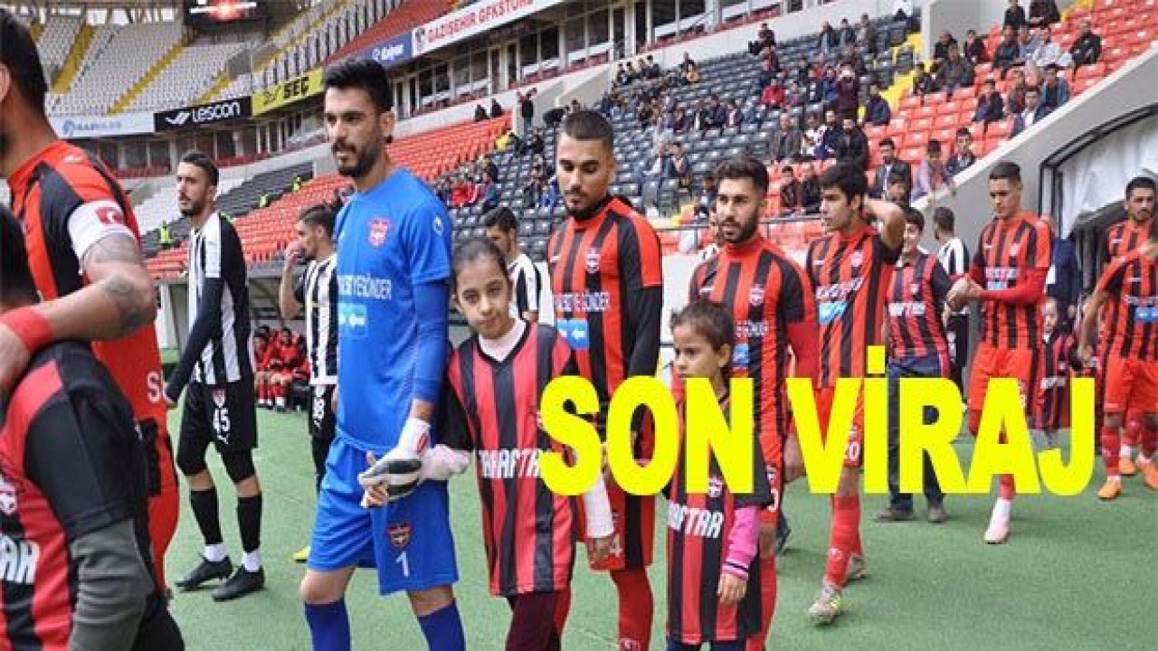 GAZİANTEPSPOR SON VİRAJDA