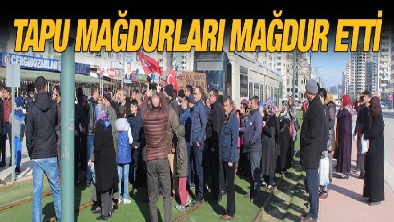 Tapu mağdurları mağdur etti