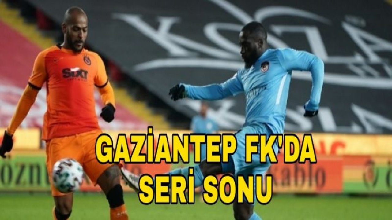 GAZİANTEP FK'DA SERİ SONU 1-2