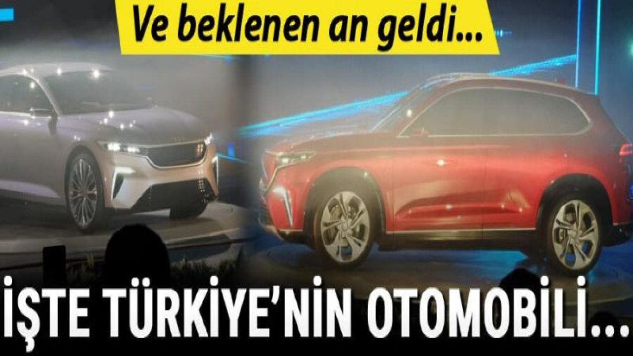 İşte Türkiye'nin yerli otomobili...