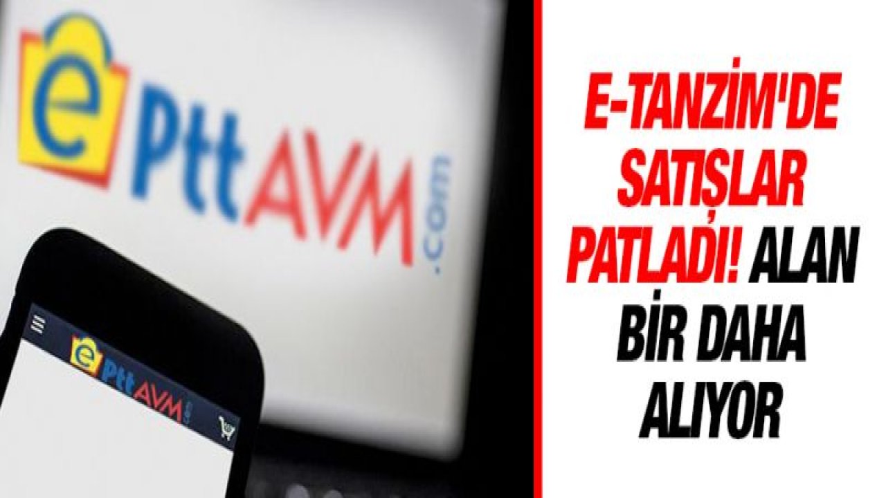 e-Tanzim'de satışlar patladı! Alan bir daha alıyor