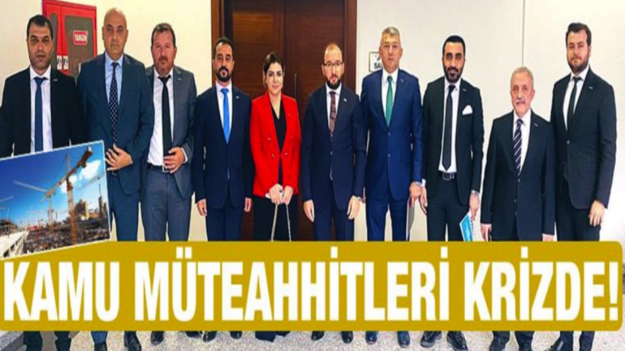 Gaziantep’te kamuya iş yapan müteahhitler de krizin eşiğinde…Gaziantep'te kamuya iş yapan müteahitler artık aldıkları işi bitiremez hale geldiler!